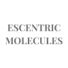 Escentric Molecules